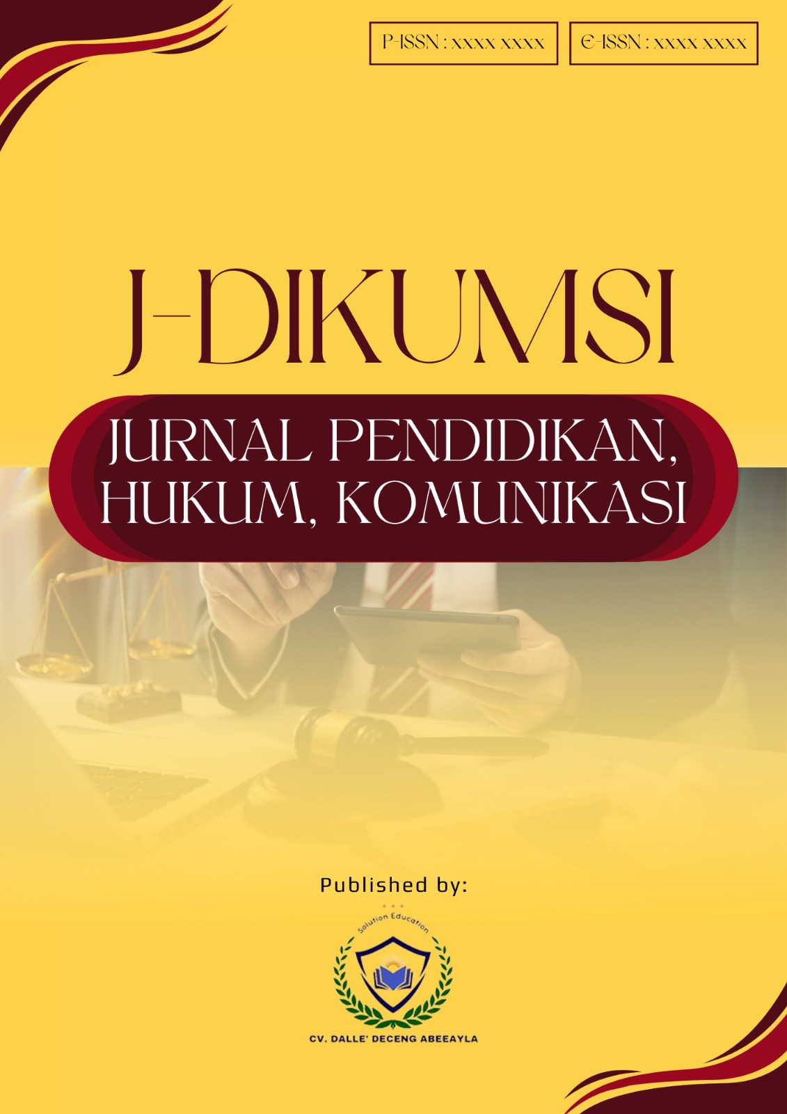 					View Vol. 1 No. 3 (2025): Jurnal Pendidikan, Hukum, Komunikasi (J-DIKUMSI)
				